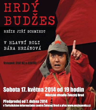 Báru Hrzánovou ve hře Hrdý Budžes můžete vidět v Železném Brodě