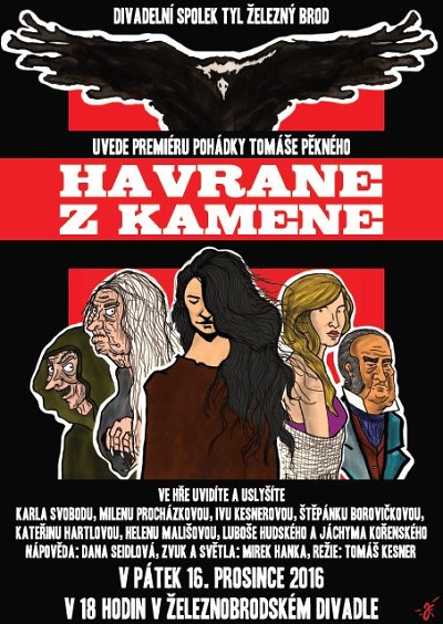 DS Tyl Železný Brod představí v divadle hru Havrane z kamene