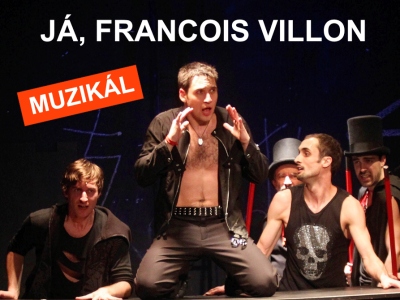 Martin Písařík ztvární francouzského básníka Villona