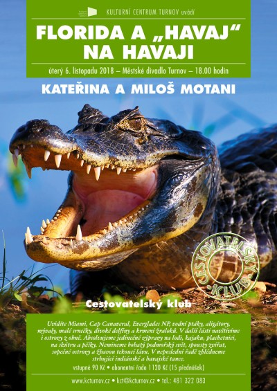 Floridu a Havaj uvidíte v turnovském divadle