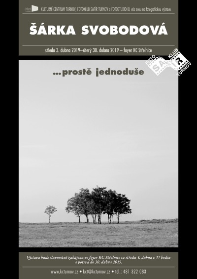 Fotovýstava Šárky Svobodové probíhá ve foyer KC Střelnice Turnov