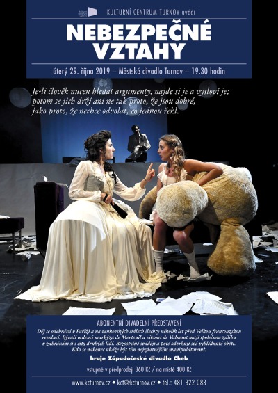 Nebezpečné vztahy rozehrají v turnovském divadle