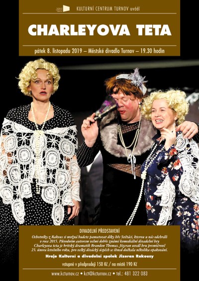 Charleyova teta přijede z Rakous za diváky do Turnova