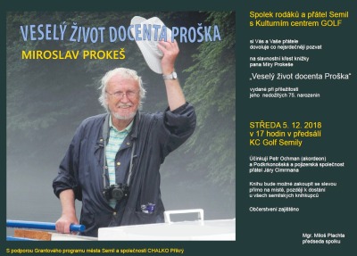 Miroslava Prokeše připomene kniha Veselý život docenta Proška