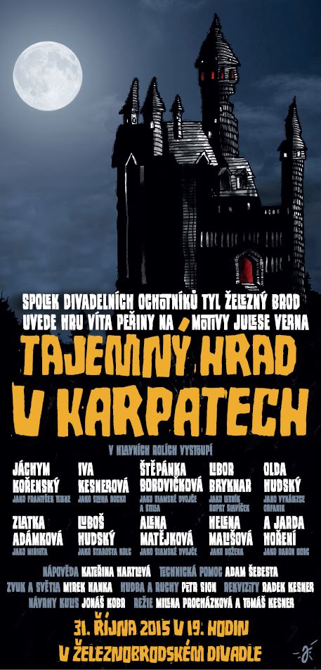 Divadelní hry Tajemný hrad v Karpatech_inflagranti.jpg<br />Autor: Oficiální plakát