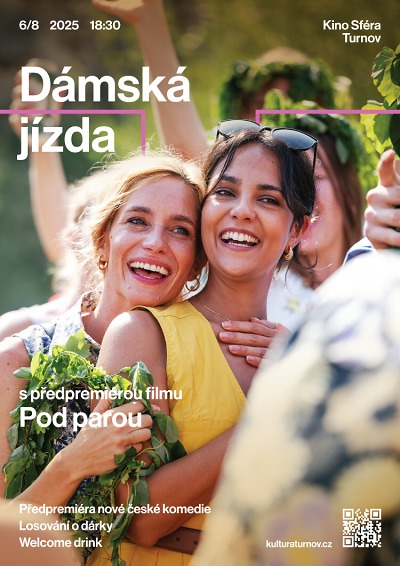 Dámská jízda s předpremiérou filmu Pod parou