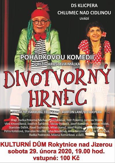 Představení Divotvorný hrnec ukáže v Rokytnici chlumecké divadlo