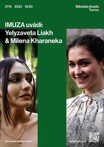 IMUZA uvádí: Yelyzaveta Liakh a Milena Kharaneka