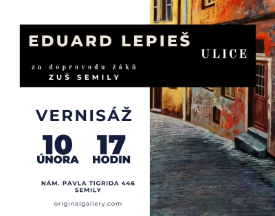 Výstava Ulice ukáže obrazy Eduarda Lepieše