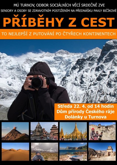 Příběhy z cest je přednáška Pavly Bičíkové
