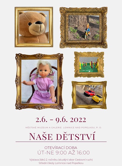 V lomnickém muzeu otevřou výstavu studentů Naše dětství