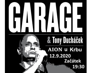 Garage & Tony Ducháček zahrají v lomnickém klubu