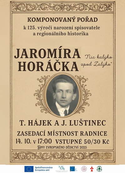 Spisovatele Jaromíra Horáčka připomene výstava i přednáška