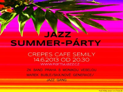 Jazz párty pokračuje v pátek letním dílem