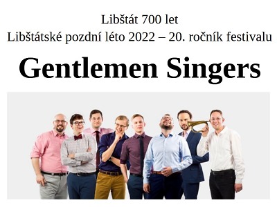 V rámci Libštátského pozdního léta vystoupí Gentlemen Singers