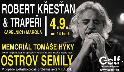 Připomenout Tomáše Hyku přijedou i Trapeři s Robertem Křesťanem