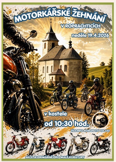 V Roprachticích chystají Motorkářské žehnání   