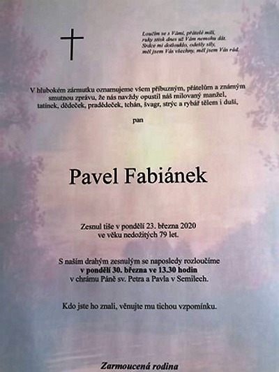 V tichosti odešel rybář ze Semil Pavel Fabiánek