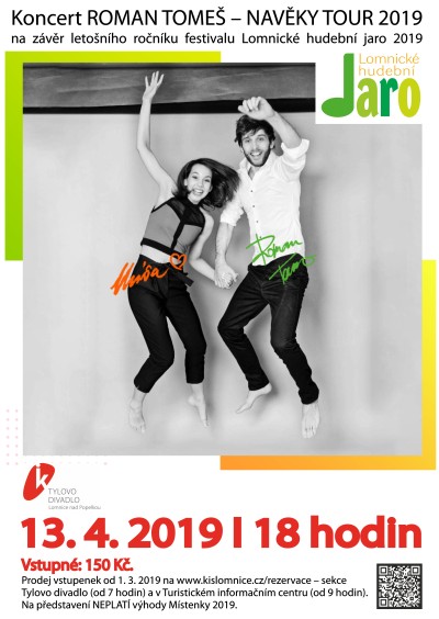 Roman Tomeš zavítá zpátky do Lomnice s Navěky Tour 2019