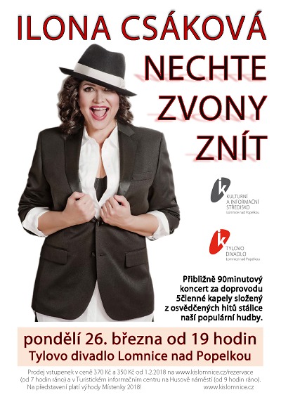 Nechte zvony znít s Ilonou Csákovou v lomnickém divadle