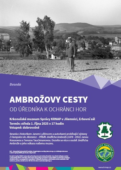 Ambrožovy cesty aneb Od úředníka k ochránci hor