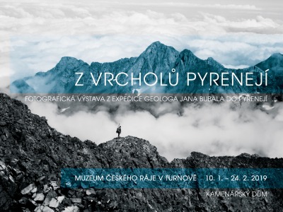 Fotovýstava o expedici Jana Bubala se jmenuje Z vrcholů Pyrenejí
