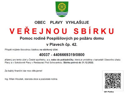 Sbírka pomůže rodině Pospíšilových po požáru domu v Plavech