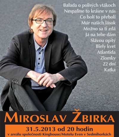 Meky Žbirka zahraje v Sedmihorkách