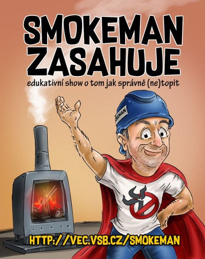 Show Smokeman zasahuje v Jilemnici ukáže, jak správně topit
