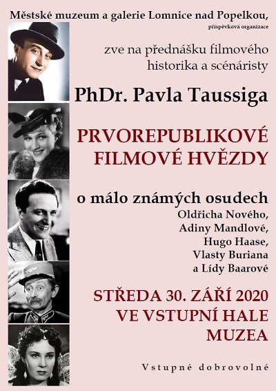 Pavel Taussig připomene v Lomnici prvorepublikové filmové hvězdy