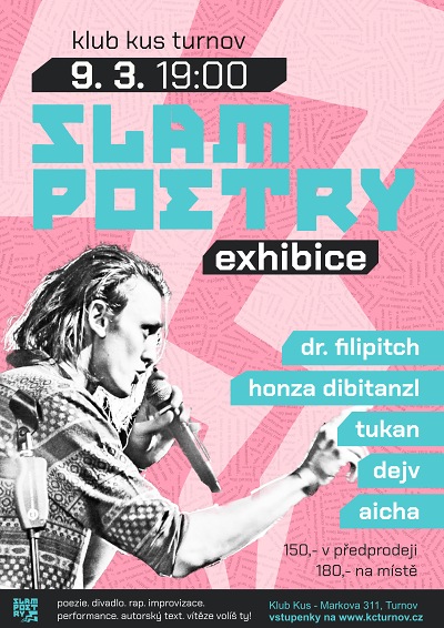 Slam Poetry Exhibici uvidíte v turnovském klubu KUS