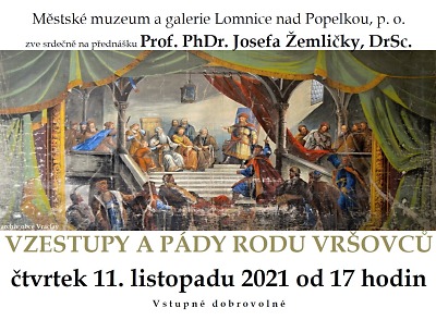 Vzestupy a pády rodu Vršovců osvětlí Josef Žemlička