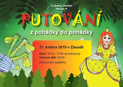 Na Putování z pohádky do pohádky zvou v Zásadě